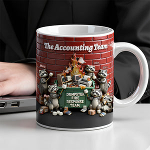 Fun Raccoon Dumpster Fire Response Team Mug, Personalized Gift For Coworker 02qhdt271125