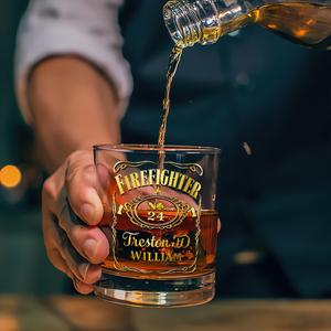 Firefighter Label Whiskey Glass - Personalized Gifts For Firefighter (Retiree & On Duty) 03QHLU070825