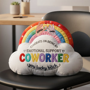 Emotional Support Coworker Custom Shape Pillow, Personalized Gifts For Colleague 02qhta171125