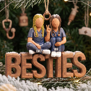 Bestie In Scrubs Wood Ornament – Personalized Gift For Nurses 03TTTA051026