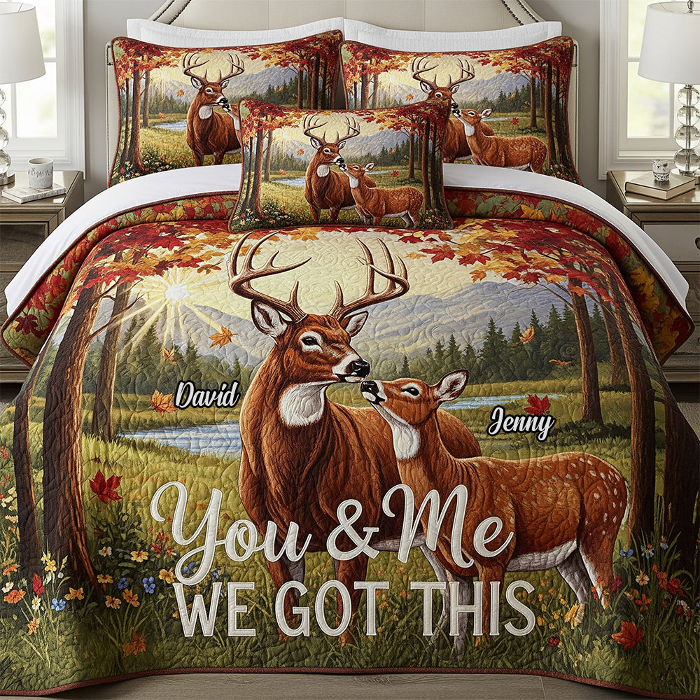 Deer Couple Personalized Gifts For Couple Quilt Bed Set You And Me We Got This 04natn110725