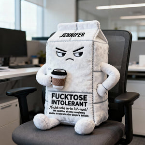 Stupid Intolerant Custom Shape Pillow - Personalized Gifts For Office Worker 02qhqn141125