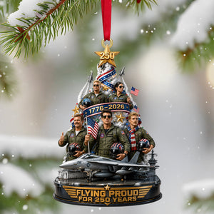 Flying Proud For 250 Years Acrylic Ornament - Personalized Christmas Gift 03tytn240826