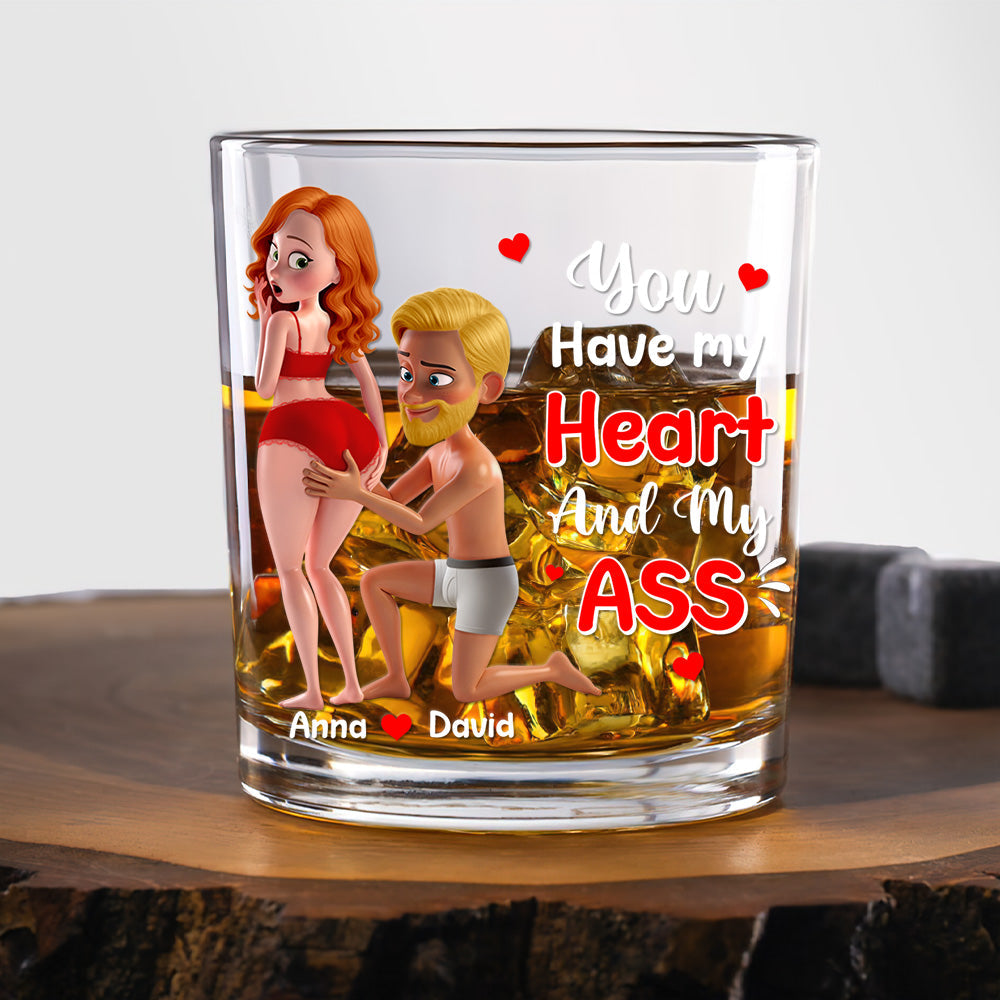 You Have My Heart Whiskey Glass Personalized Funny Gifts For Couple 03natn180725hg
