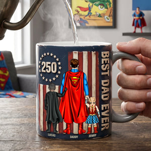 USA 250th Anniversary Best Dad Ever Magic Coffee Mug - Personalized Gifts For Dad 03natn300426