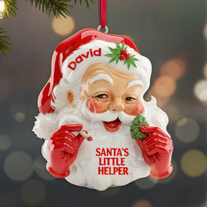 High Santa's Little Helpers Acrylic Ornament, Personalized Gifts For Smokers 08qhmg151125