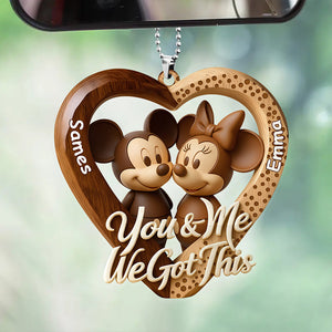You And Me We Got This Car Ornament Personalized Gifts For Couple 04HYDT090126