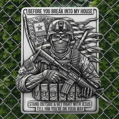 Deadly Danger Veteran Metal Sign - Personalized Gifts For Veteran 02qhtn070725
