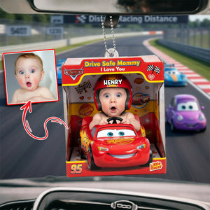 Drive Safe Mommy Car Car Ornament - Custom Photo Gifts For Mom Car Ornament 02NALU250326