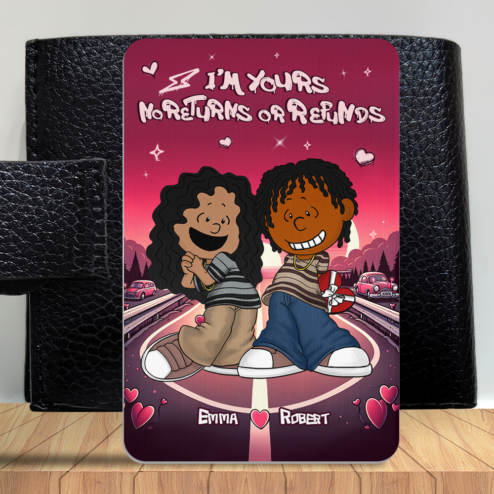 Personalized Gifts For Couple Wallet Card No Returns or Refunds 01xqpu070125hg - Wallet Card - GoDuckee