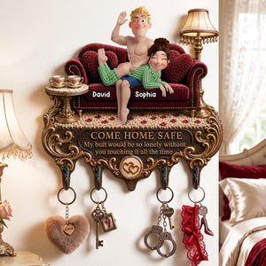 Come Home Safe Cheeky Couple Acrylic Key Hanger - Personalized Gifts For Couples 04ohlu170726