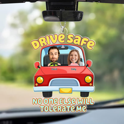 Custom Photo Gifts For Couple Car Ornament Drive Safe - Ornaments - GoDuckee