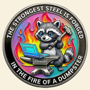 Funny Raccoon At Work Metal Coin - Personalized Gifts For Office Workers 03NADT030326