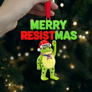 Merry Resistmas Ornament - Personalized Christmas Gift 03NALU281025
