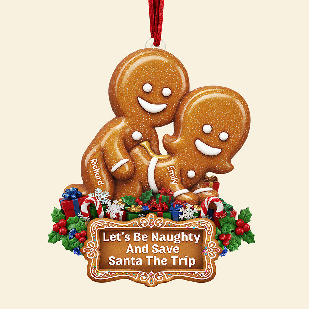 Naughty Gingerbread Couple Christmas Ornament - Personalized Gifts For Couple 02huqn100925