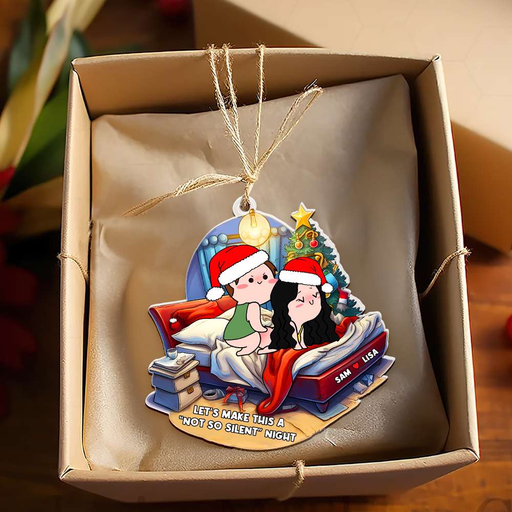 Personalized Gift for Couple, Naughty Couple Not So Silent Night Christmas Ornament 02TOMH031024HH - Ornament - GoDuckee