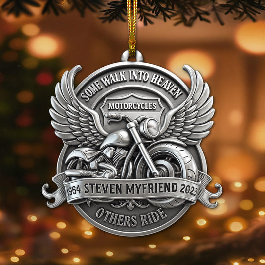 Some Walk Into Heaven Ornament - Personalized Heaven Gift For Motorcycles Lovers 03OHLU180825