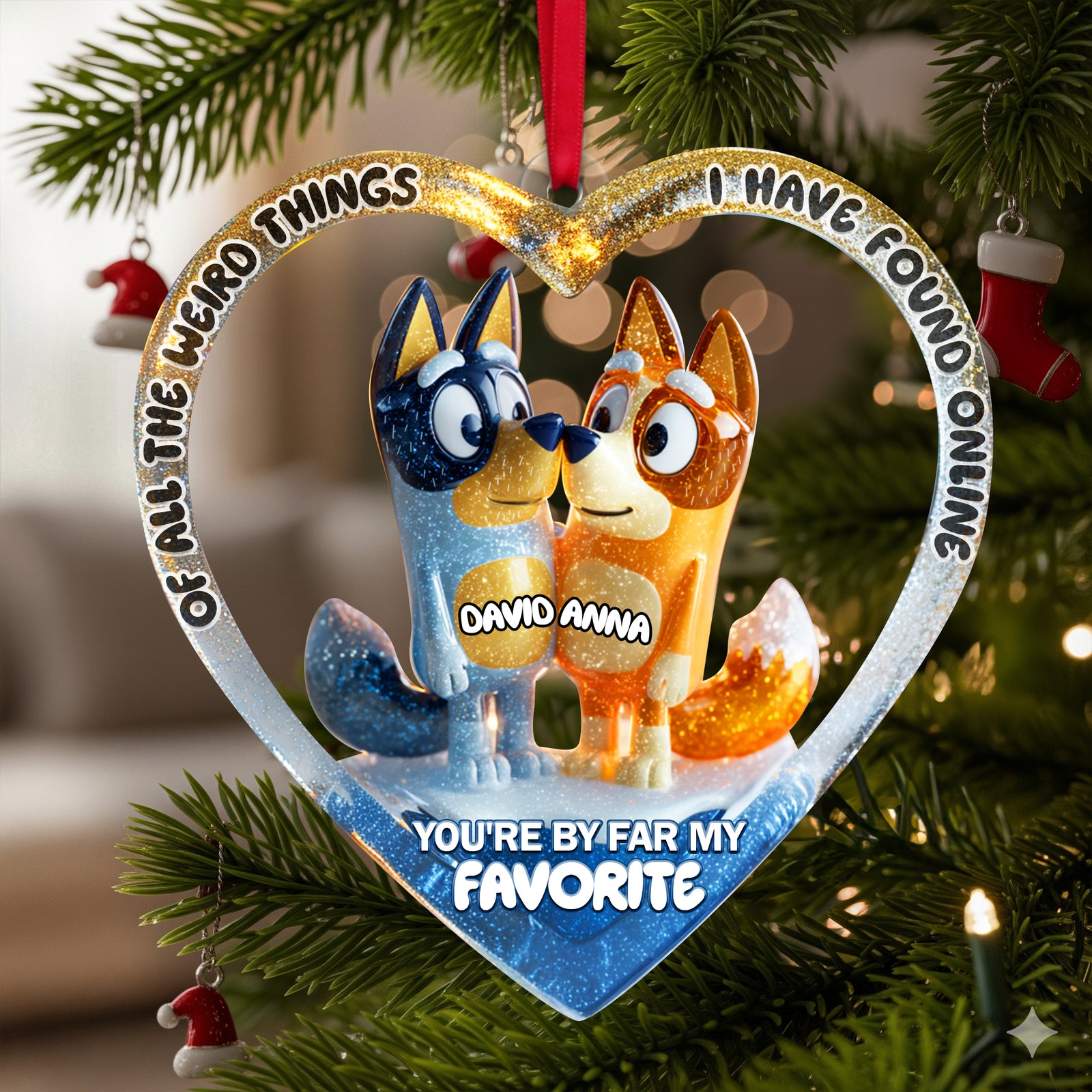You Are By Far My Favorite Ornament - Personalized Christmas Gifts For Couples 06TGLU290825