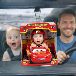 Drive Safe Daddy Car Ornament - Custom Photo Gifts For Dads 02nalu040526