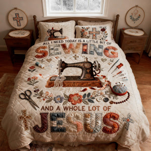 Sewing With Faith Quilt Bed Set – Christian Gift For Sewing Lovers 05PALU231225