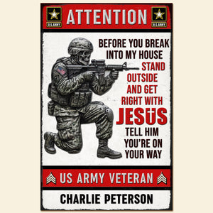 Veteran Home Warning Metal Sign – Personalized Gifts For Veteran 01kiqn231225-Homacus