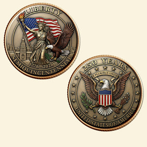 250 Years Of Liberty Commemorative Metal Coin - Personalized Anniversary Gift 02TYTN070426