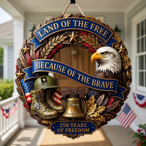 Land Of The Free - Celebrate America 250th Anniversary Acrylic Sign - Personalized Gifts For Veterans 04pgqn200626