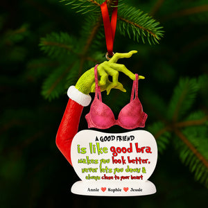 Good Bra Acrylic Ornament - Personalized Gift For Besties 06NALU271025