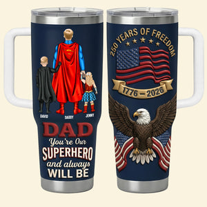 250 Years Of Freedom Dad and Kids Tumbler - Personalized Gifts For Dad 012natn040326