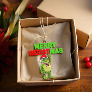 Merry Resistmas Ornament - Personalized Christmas Gift 03NALU281025