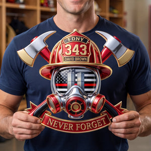 Never Forget Cut Metal Sign - Personalized Gifts For Firefighter 01huqn280726