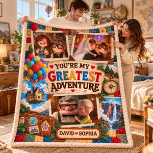 You're My Greatest Adventure Blanket - Personalized Gifts For Couple 07halu081026