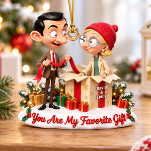 You’re My Favorite Gift Ornament- Personalized Christmas Gifts For Couples 02TTQN190926