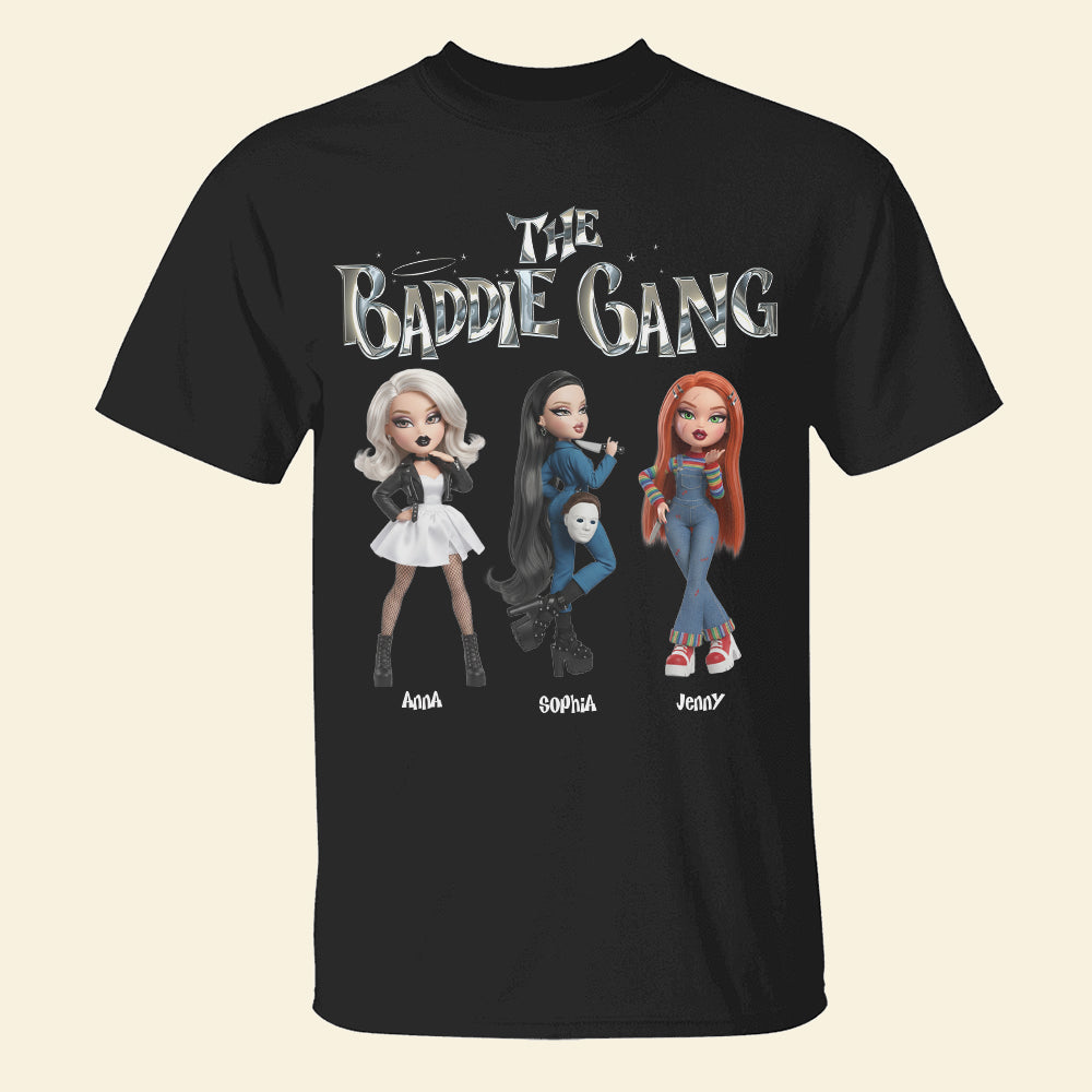 The Baddie Gang Shirt, Personalized Gifts For Horror Fan Friends 03qhtn100925