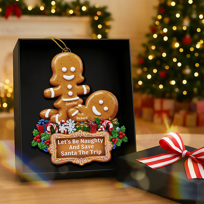 Naughty Gingerbread Couple Christmas Ornament - Personalized Gifts For Couple 02huqn100925