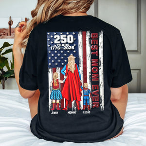 250 Years Best Mom Ever Shirt Personalized Gifts For Mom 031NATN260226