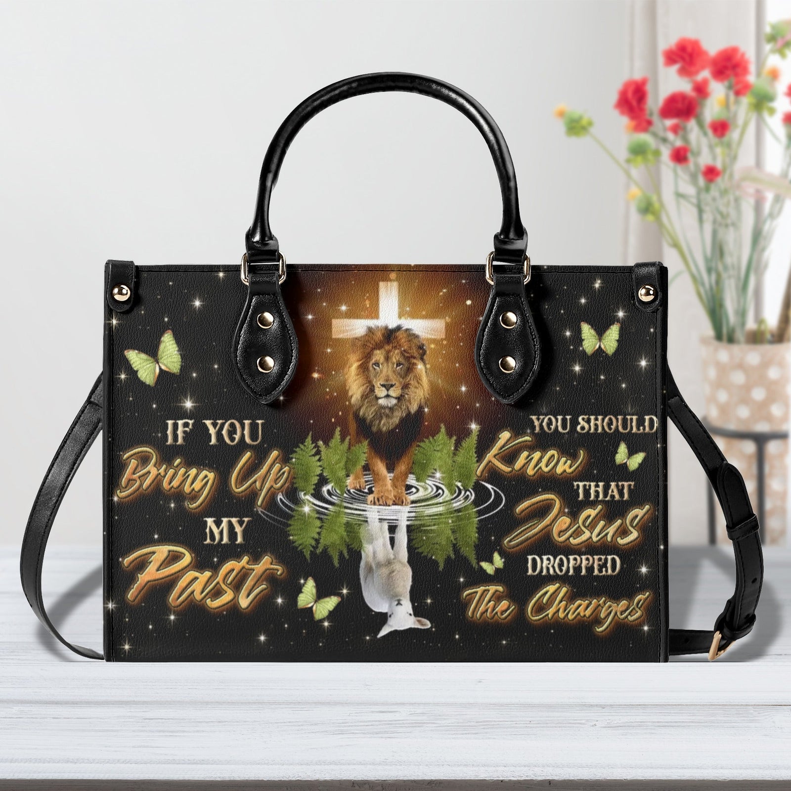 If You Bring Up My Past Leather Bag - Gifts For Jesus Lovers 05acxn220425