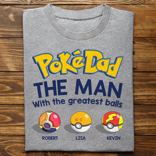 The Man With The Greatest Balls Shirt - Personalized Gift For Father 03OHDT250523-Homacus
