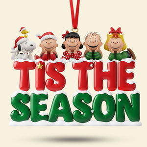 Tis The Season Ornament - Gift For Christmas Ornament 04HYTI131125
