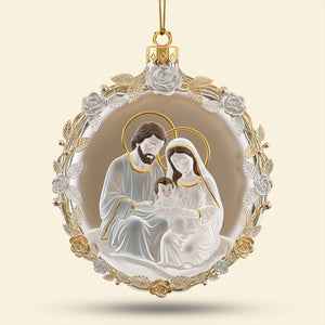 The Holy Family Ornament - Gifts For Family 01pati080925