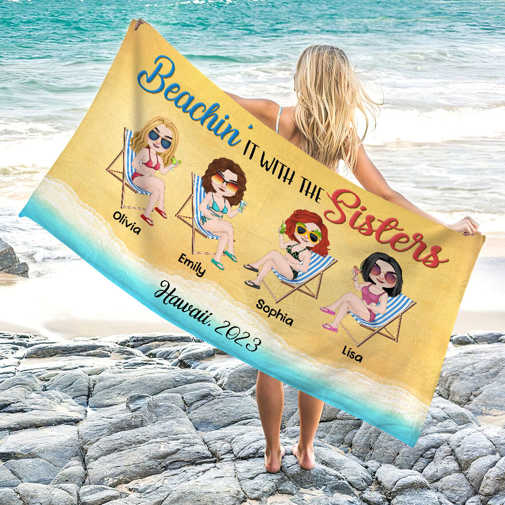 Beachin' It With The Sisters Personalized Sisters Beach Towel, Gift For Friends - Beach Towel - GoDuckee