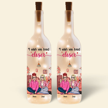 Personalized Gift For Bestie Bottle Lamp I Wish We Lived Closer 01XQLU170225HH-Homacus